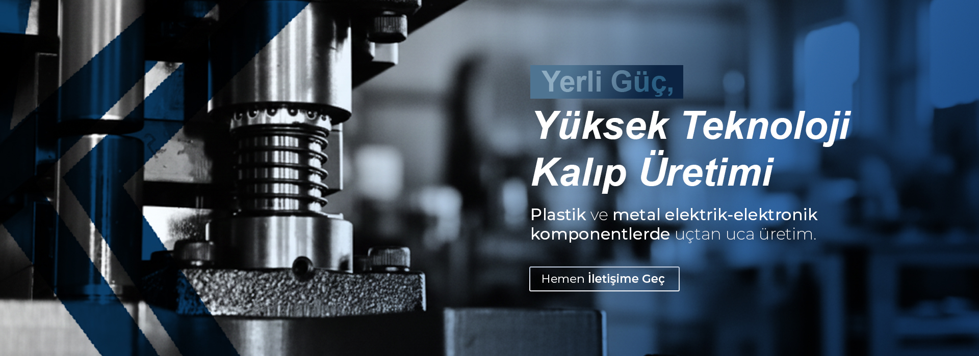 Kahraman Kalıp - Slider 2